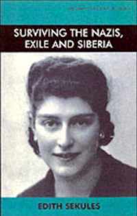 Surviving the Nazis, Exile and Siberia