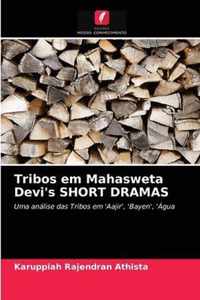 Tribos em Mahasweta Devi's SHORT DRAMAS