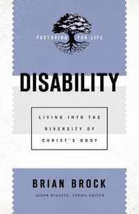 Disability - Living into the Diversity of Christ`s Body