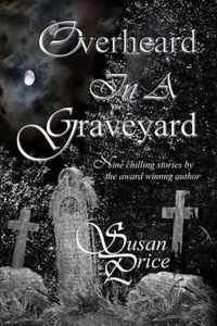 Overheard in a Graveyard