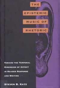 The Epistemic Music of Rhetoric