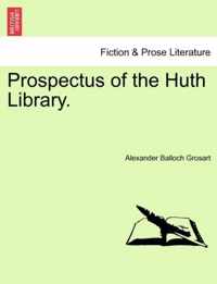 Prospectus of the Huth Library.