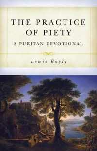 Practice Of Piety, The