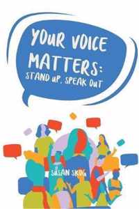 Your Voice Matters