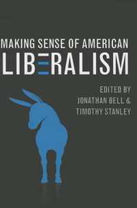 Making Sense of American Liberalism