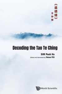 Decoding The Tao Te ChingaEUROSe a3/4*c aEURO