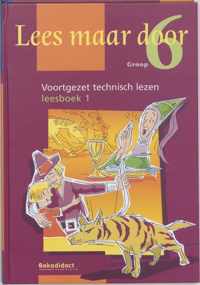 Lees Maar Door / Groep 6 / Deel Leesboek 1