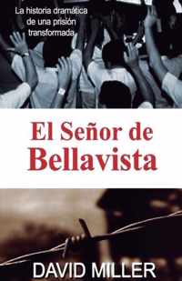 El Senor de Bellavista