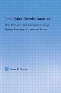 The Quiet Revolutionaries