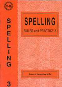 Spelling Rules and Practice