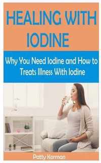 Healing with Iodine