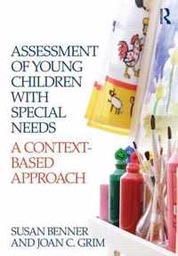 Assessment of Young Children with Special Needs