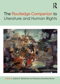 The Routledge Companion to Literature and Human Rights