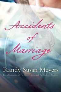 Accidents of Marriage