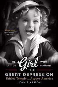 The Little Girl Who Fought the Great Depression