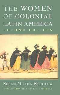 The Women of Colonial Latin America