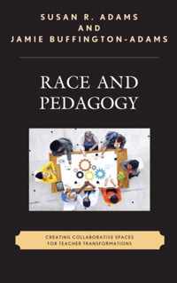 Race and Pedagogy