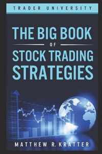 The Big Book of Stock Trading Strategies