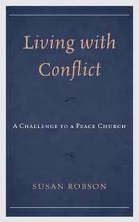 Living with Conflict