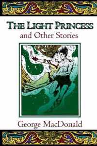 The Light Princess and Other Stories