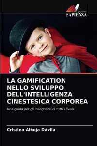 La Gamification Nello Sviluppo Dell'intelligenza Cinestesica Corporea