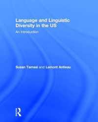 Language and Linguistic Diversity in the US