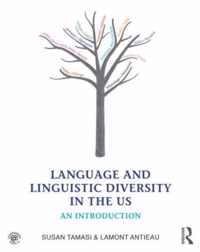 Language and Linguistic Diversity in the US