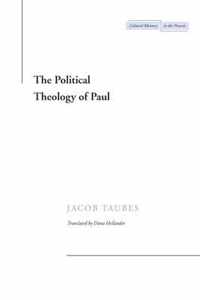 The Political Theology of Paul