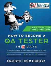 How to Become a QA Tester in 30 Days