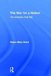 The War for a Nation