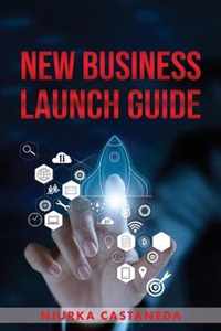 New Business Launch Guide