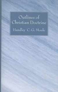 Outlines of Christian Doctrine