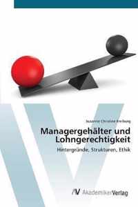 Managergehalter und Lohngerechtigkeit