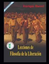 Lecciones de Filosofia de la Liberacion