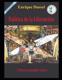 Politica de la Liberacion I