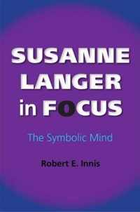 Susanne Langer in Focus