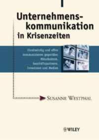 Unternehmenskommunikation in Krisenzeiten