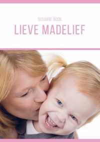 Lieve Madelief