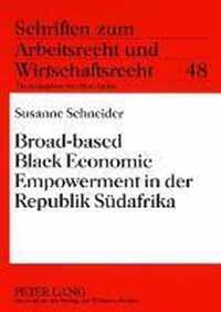 Broad-Based Black Economic Empowerment in Der Republik Suedafrika