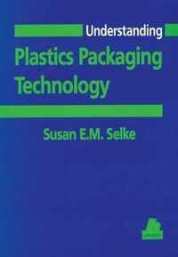 Understanding Plastics Packaging Technology