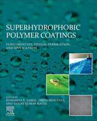 Superhydrophobic Polymer Coatings