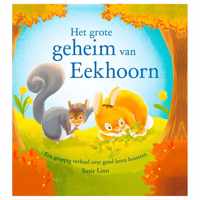 Het grote geheim van Eekhoorn