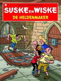 Suske en Wiske deel 338 de Heldenmaker