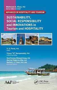 Sustainability, Social Responsibility, and Innovations in the Hospitality Industry