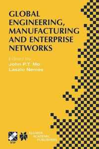 Global Engineering, Manufacturing and Enterprise Networks