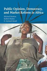 Public Opinion, Democracy, and Market Reform in Africa