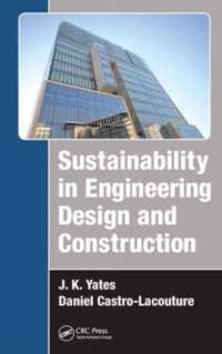 Sustainability in Engineering Design and Construction