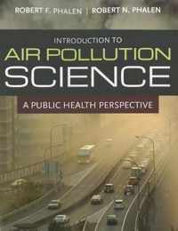 Introduction to Air Pollution Science: A Public Health Perspective