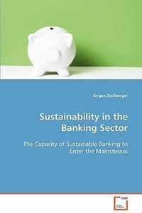 Sustainability in the Banking Sector