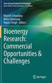 Bioenergy Research Commercial Opportunities Challenges